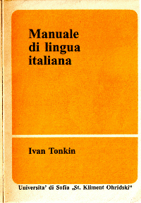 Manuale di lingua italiana destinato agli studenti del quarto corso di filologia italiana